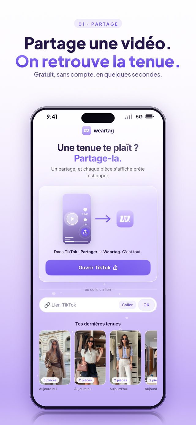 Écran d'accueil de Weartag : « Une tenue te plaît ? Partage-la », un bouton pour ouvrir TikTok et un champ pour coller un lien.
